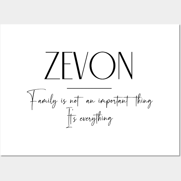 Zevon Family, Zevon Name, Zevon Middle Name Wall Art by Rashmicheal